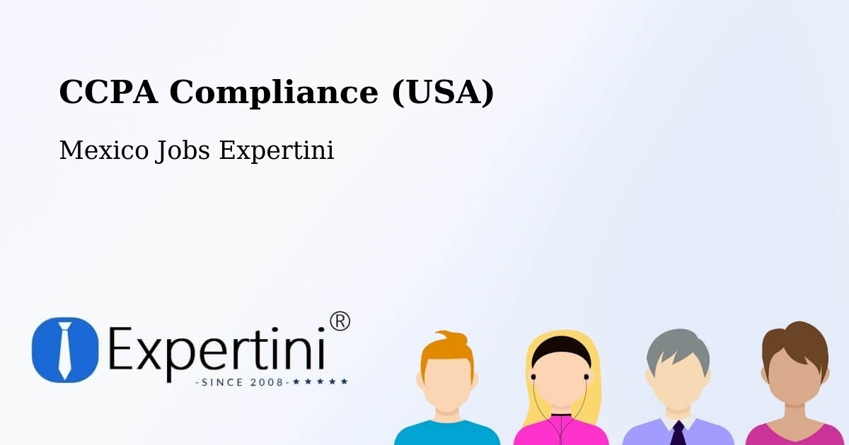 CCPA Privacy Rights & Compliance Notice – Unión Y Progreso - Mexico Jobs Expertini