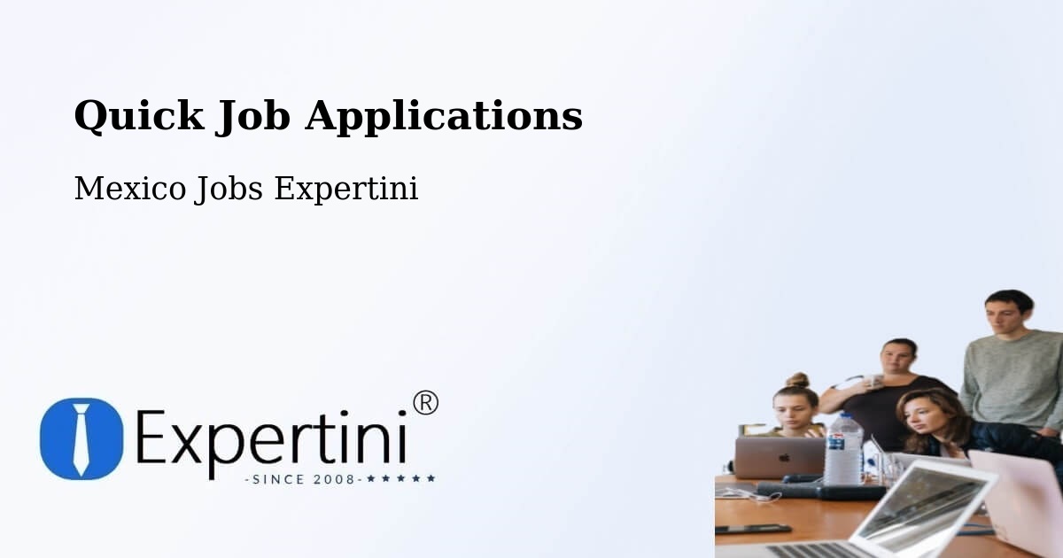 Quick Apply Feature – Unión Y Progreso - Mexico Jobs Expertini